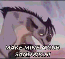 Animated GIF of Shenzi from The Lion King saying 'Make mine a cub sandwich!'.